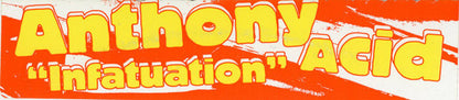 Anthony Acid : Infatuation (12")