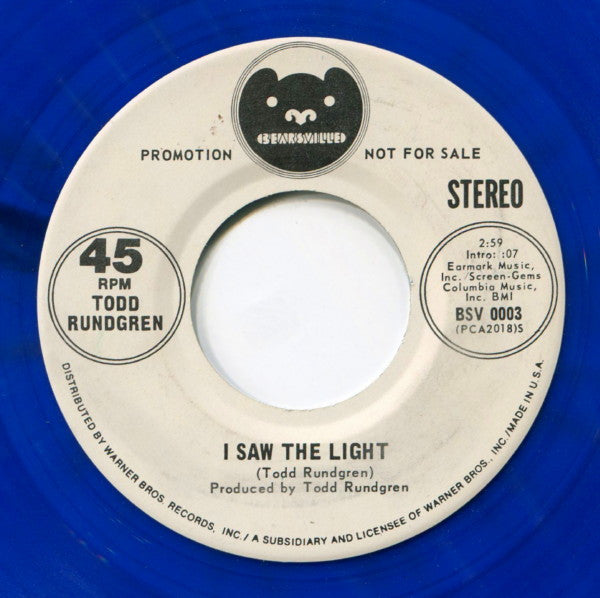 Todd Rundgren : I Saw The Light (7", Single, Mono, Promo, Blu)