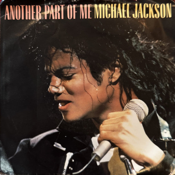 Michael Jackson : Another Part Of Me (7", Promo, Styrene)