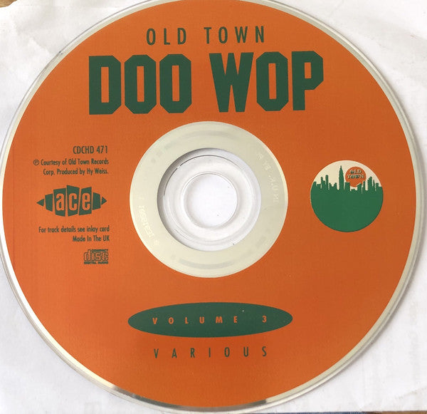 Various : Old Town Doo Wop Volume 3 (CD, Comp, Mono)