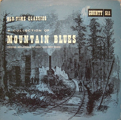 Various : A Collection Of Mountain Blues (LP, Comp)