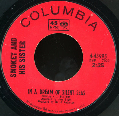 Smokey And His Sister : Creators Of Rain (7", Single, Styrene)