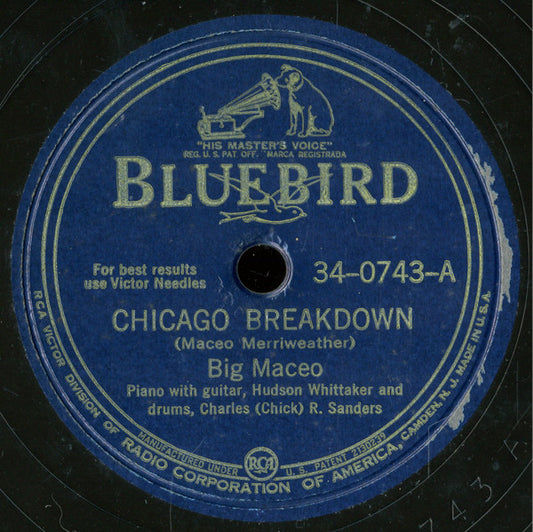 Big Maceo : Chicago Breakdown / Winter Time Blues (Shellac, 10")