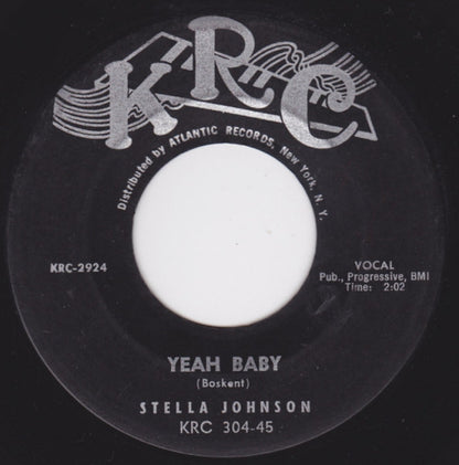 Stella Johnson (2) : Please Tell Me So / Yeah Baby (7", Single)