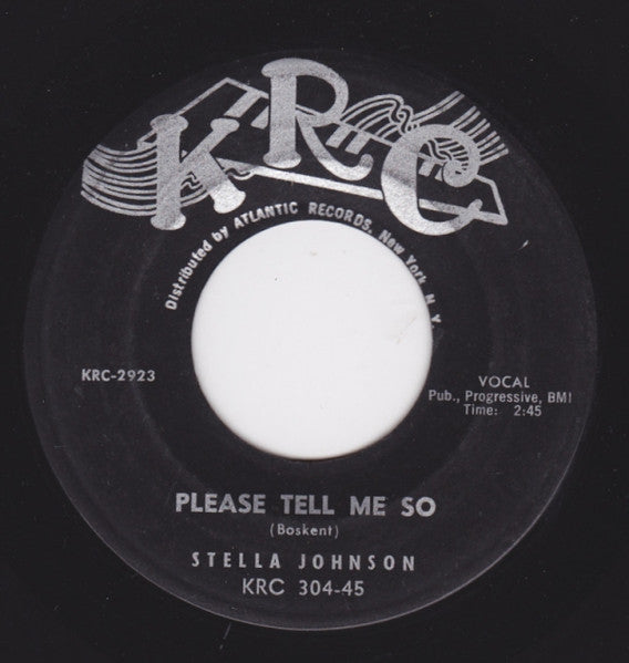 Stella Johnson (2) : Please Tell Me So / Yeah Baby (7", Single)