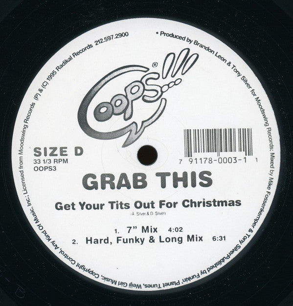 Grab This / The U.K. Centrefolds : Get Your Tits Out For Xmas / Wet 'N' Wild (12")