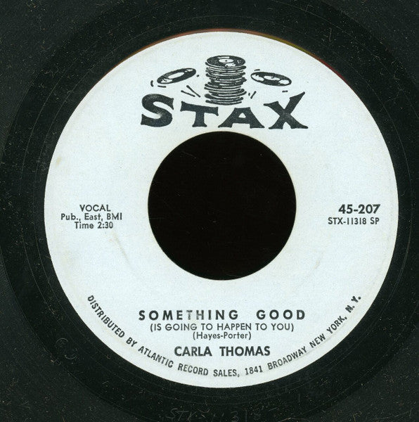 Carla Thomas : Something Good (Is Going To Happen To You) (7", Single, SP)