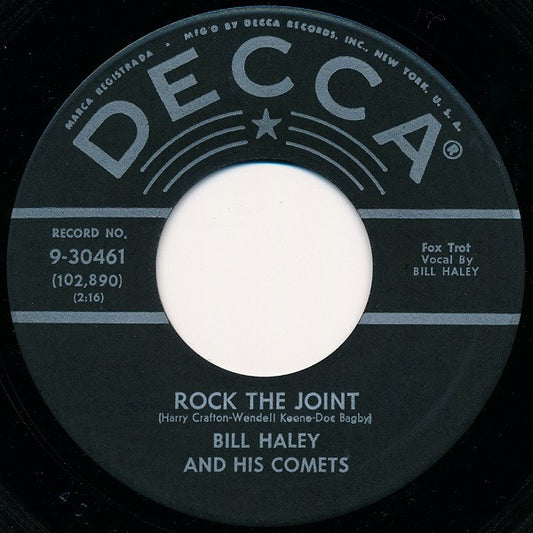 Bill Haley And His Comets : Rock The Joint / How Many (7", Glo)