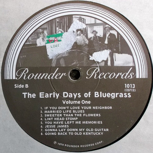 Various : The Early Days Of Bluegrass Volume 1 (LP, Comp)