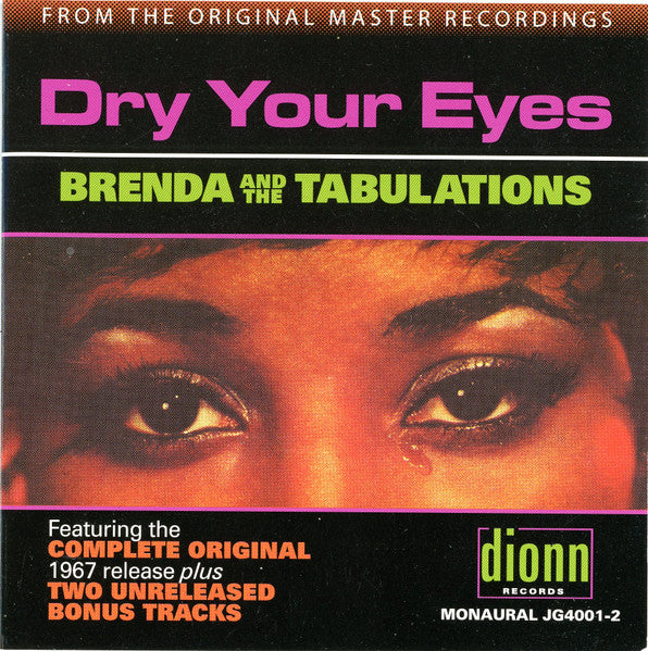 Brenda & The Tabulations : Dry Your Eyes (CD, Album, Mono, RE)