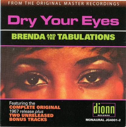 Brenda & The Tabulations : Dry Your Eyes (CD, Album, Mono, RE)