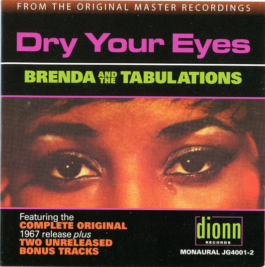 Brenda & The Tabulations : Dry Your Eyes (CD, Album, Mono, RE)