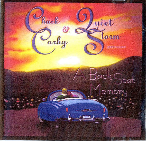 Chuck Corby & Quiet Storm : A Backseat Memory (CD)