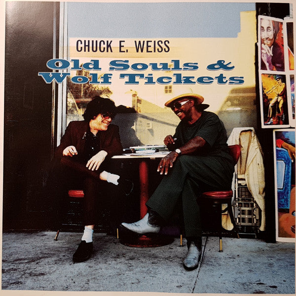 Chuck E. Weiss : Old Souls & Wolf Tickets (HDCD, Album, Enh)