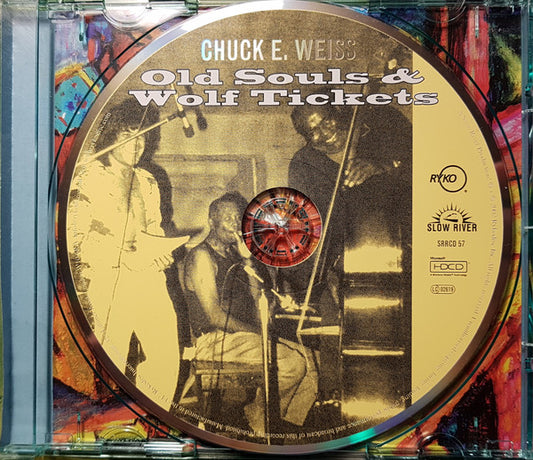 Chuck E. Weiss : Old Souls & Wolf Tickets (HDCD, Album, Enh)