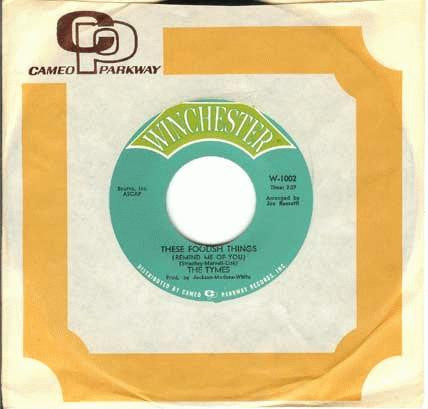 The Tymes : These Foolish Things (Remind Me Of You) (7", Single)
