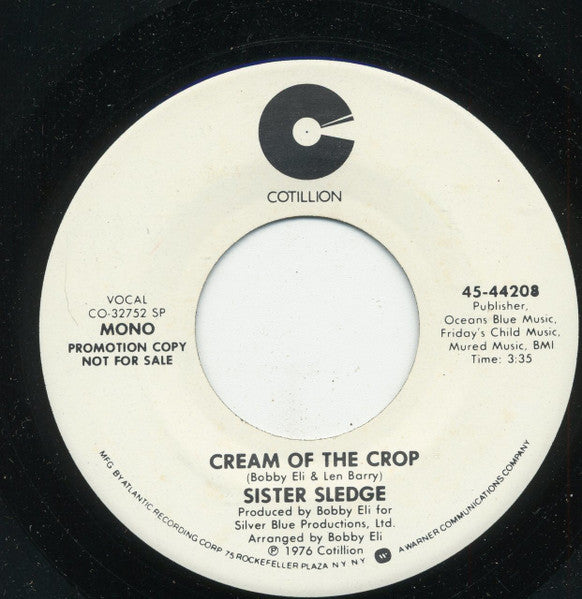 Sister Sledge : Cream Of The Crop (7", Mono, Promo)