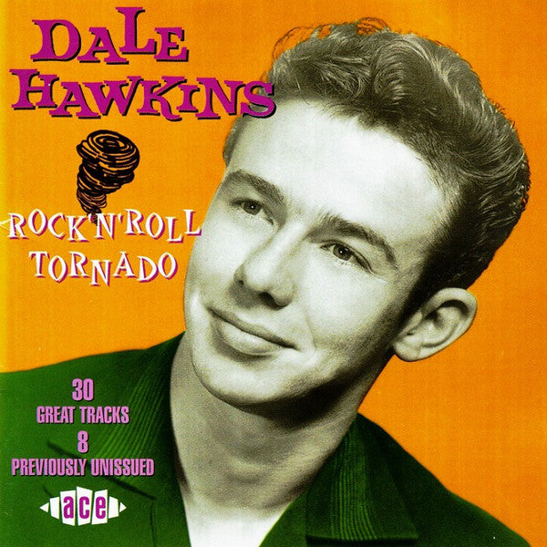 Dale Hawkins : Rock 'N' Roll Tornado (CD, Comp)