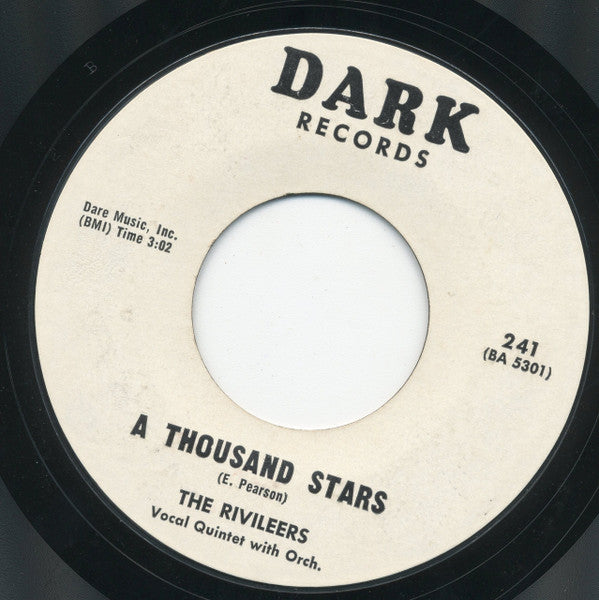The Rivileers : A Thousand Stars (7", Styrene)
