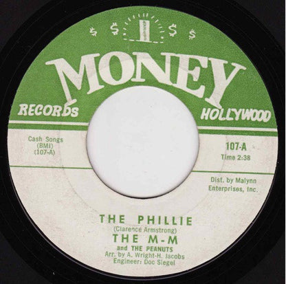 The M-M's And The Peanuts : The Phillie / I Found My Love (7", Styrene)