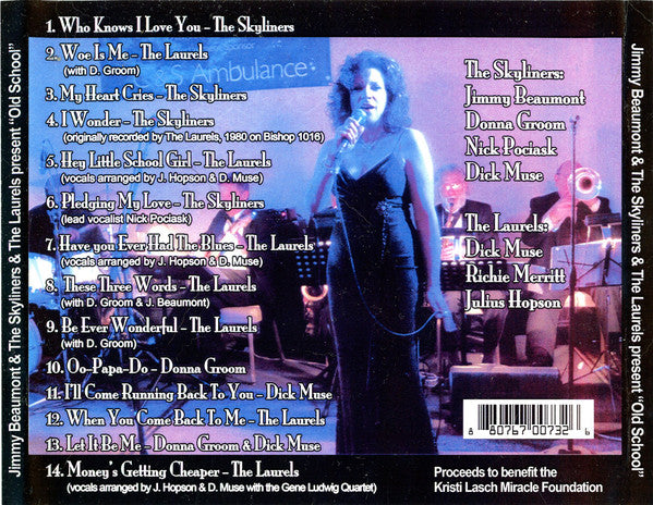 Jimmy Beaumont & The Skyliners & Laurels (2) : Present "Old School" (CDr, Comp)