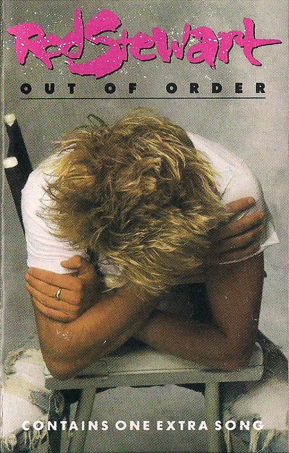 Rod Stewart : Out Of Order (Cass, Album, M/Print, SR,)