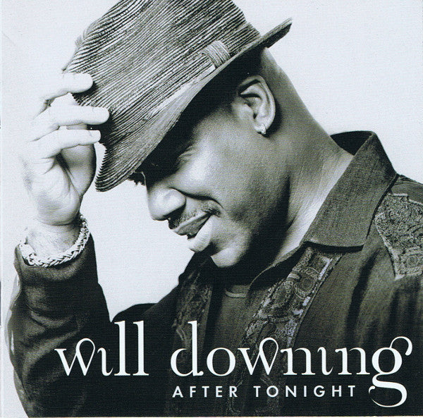 Will Downing : After Tonight (CD, Album)