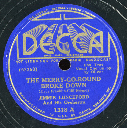 Jimmie Lunceford And His Orchestra : The Merry-Go-Round Broke Down / I'll See You In My Dreams (Shellac, 10")