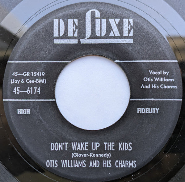 Otis Williams & The Charms : Don't Wake Up The Kids (7")