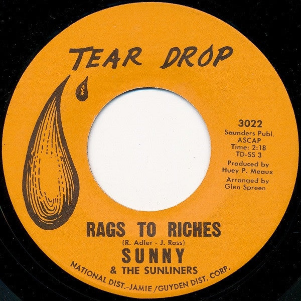 Sunny & The Sunliners : Rags To Riches / Not Even On Judgement Day (7")