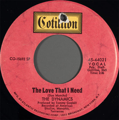 The Dynamics : Ice Cream Song / The Love That I Need (7", Single, SP )