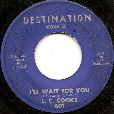 L.C. Cook : I'll Wait For You / Do You Wanna Dance (Yea Man) (7")