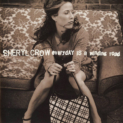Sheryl Crow : Everyday Is A Winding Road (CD, Maxi)