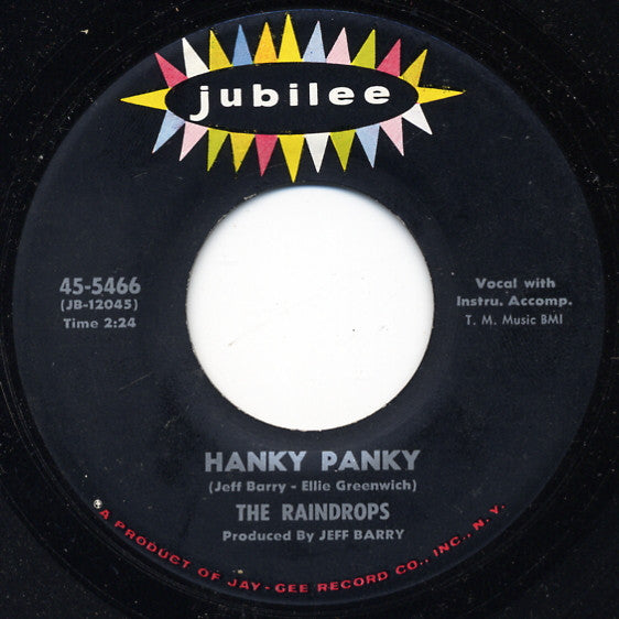 The Raindrops : That Boy John / Hanky Panky (7", Single)