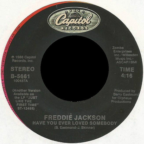 Freddie Jackson : Have You Ever Loved Somebody (7", Styrene)