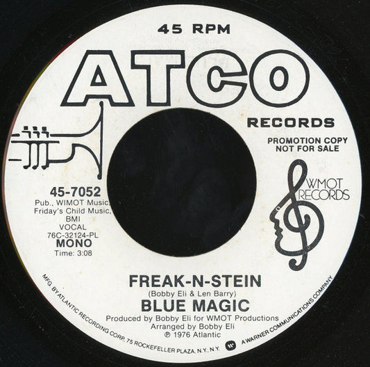 Blue Magic : Freak-N-Stein (7", Single, Promo, PL)