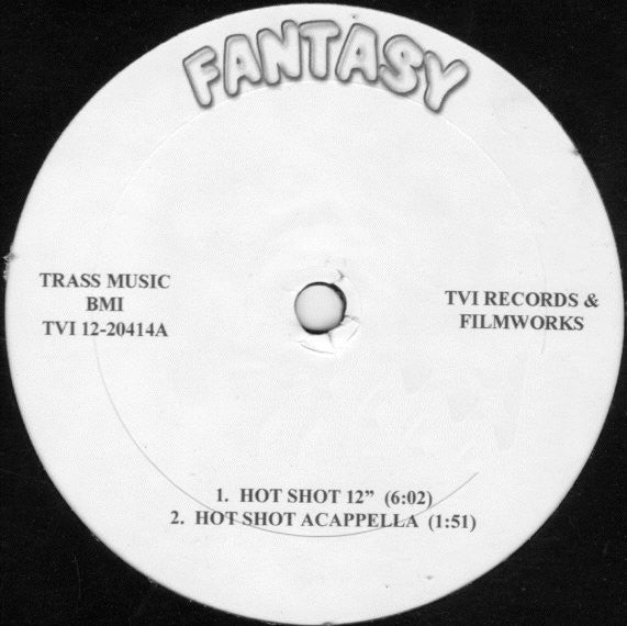 Fantasy (2) : Hot Shot (12")