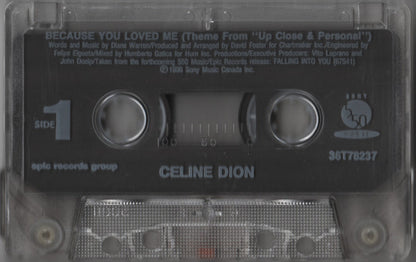 Céline Dion : Because You Loved Me (Theme From "Up Close & Personal") (Cass, Single)