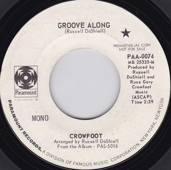 Crowfoot : Groove Along (7", Mono, Promo, Styrene, Phi)