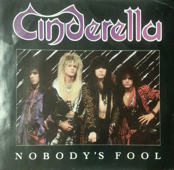 Cinderella (3) : Nobody's Fool (7", Promo, Styrene)