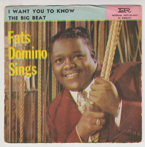 Fats Domino : I Want You To Know / The Big Beat (7", Single)