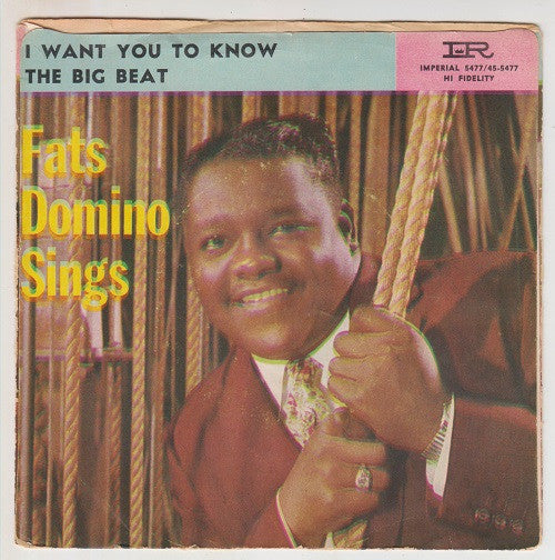 Fats Domino : I Want You To Know / The Big Beat (7", Single)