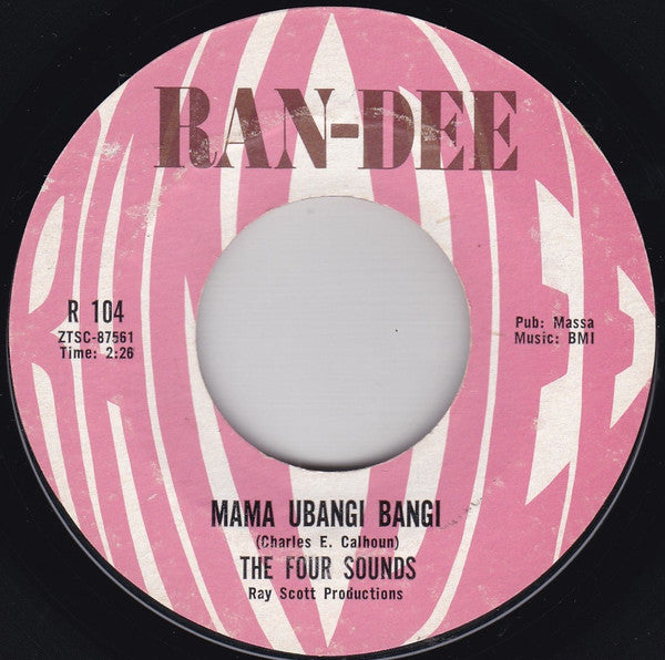 The Four Sounds : Mama Ubangi Bangi / Nobody Wants Me (7", Single, Styrene)
