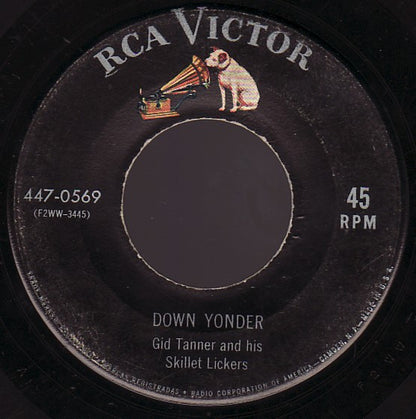 Gid Tanner & His Skillet Lickers : Down Yonder (7", Single, RE)