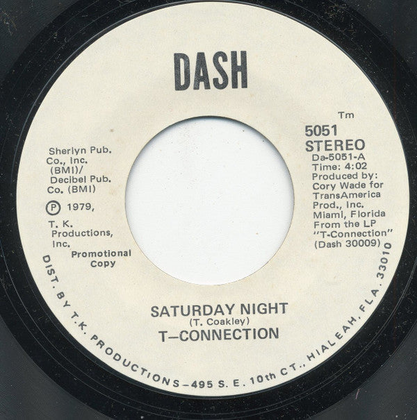 T-Connection : Saturday Night (7", Promo, Styrene)