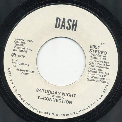 T-Connection : Saturday Night (7", Promo, Styrene)
