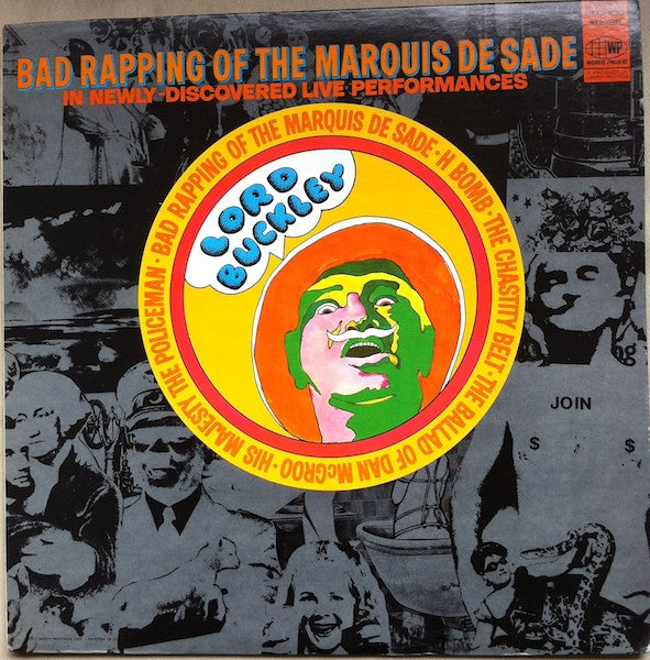 Lord Buckley : Bad Rapping Of The Marquis De Sade (LP)