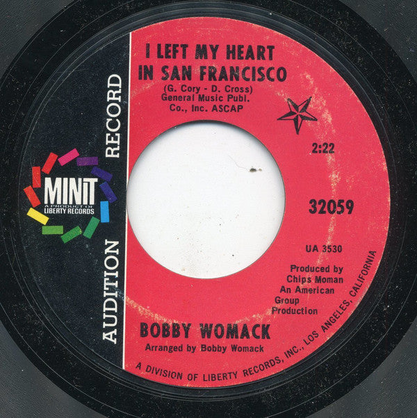 Bobby Womack : I Left My Heart In San Francisco / Love, The Time Is Now (7", Promo, Styrene)