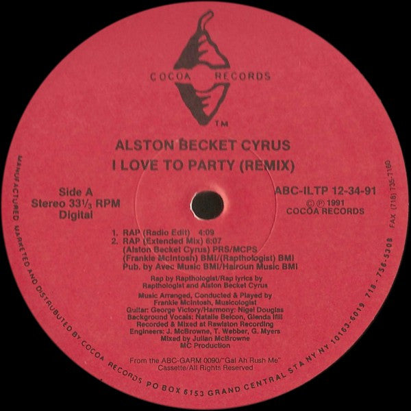 Alston "Beckett" Cyrus : I Love To Party (Remix) (12", Single)