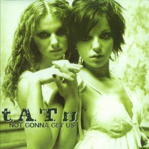 t.A.T.u. : Not Gonna Get Us (12", Promo)